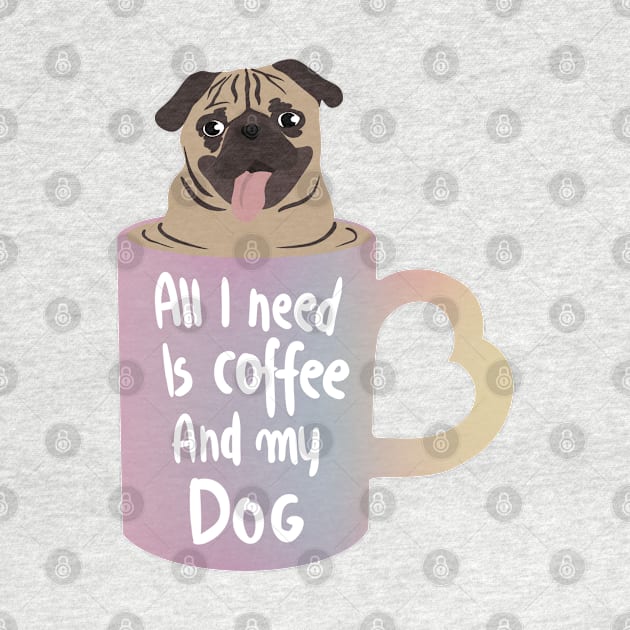 Coffee is all that i need and my dog by SYLPAT